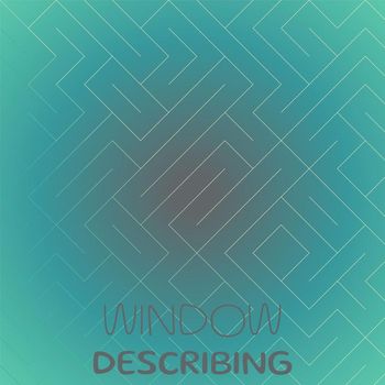Various Artists - Window Describing