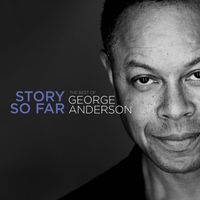 George Anderson - Story so Far - The Best Of