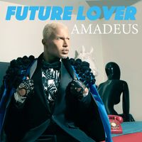 Amadeus - Future Lover