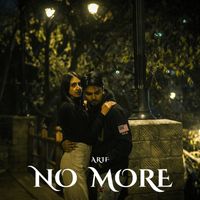 Arif - No More