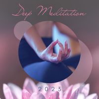 Zen Music Garden - Deep Meditation 2023: Music to Open the Third Eye While Sleeping