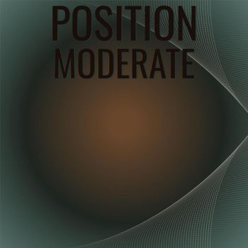 Various Artists - Position Moderate