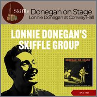 Lonnie Donegan's Skiffle Group - Donegan On Stage - Lonnie Donegan At Conway Hall (EP of 1957)