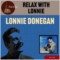 Lonnie Donegan - Relax With Lonnie (EP of 1959)