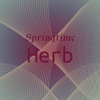 Various Artists - Springtime Herb