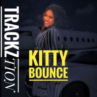 Trackztion - Kitty Bounce (Explicit)