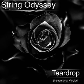String Odyssey - Teardrop (Instrumental Version)