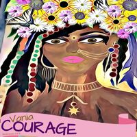 Vania - Courage