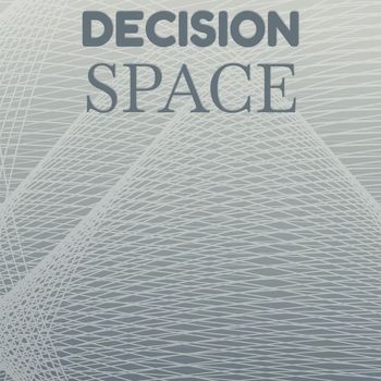Various Artists - Decision Space