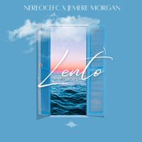 NereoCefc and Jemere Morgan - Lento