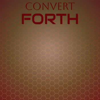 Various Artists - Convert Forth