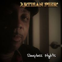 Artisan Pier - Sleepless Nights
