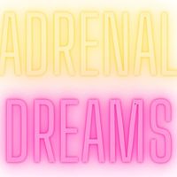Michael Williams - ADRENAL DREAMS