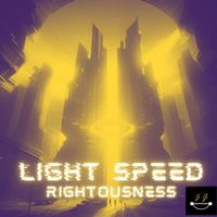 Light Speed - Rightousness