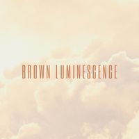 Ziem - Brown Luminescence