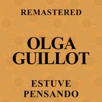 Olga Guillot - Estuve pensando (Remastered)