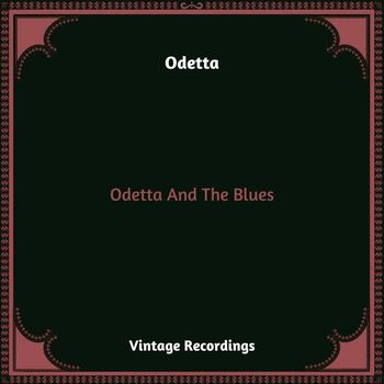 Odetta - Odetta And The Blues (Hq remastered 2022)
