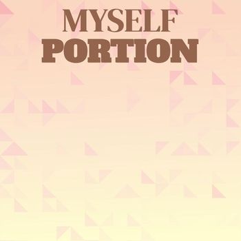 Various Artists - Myself Portion