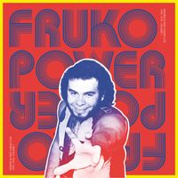 Fruko y sus Tesos - Fruko Power, Vol.1: Rarities & Deep Album Cuts 1970-1974