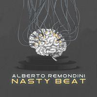 Alberto Remondini - Nasty Beat