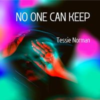 Tessie Norman - No one can keep