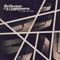 Bellestar & Trippynova - A Different Path