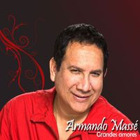 Armando Masse - Grandes Amores (Explicit)