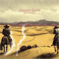 Emanuel Knust - Desert Gold