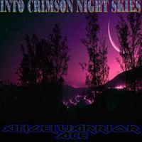 Angelwarrior Ace - Into Crimson Night Sky