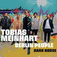 Tobias Meinhart - Dark Horse