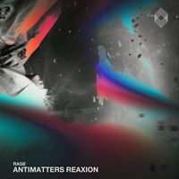 Rage - Antimatters Reaxion