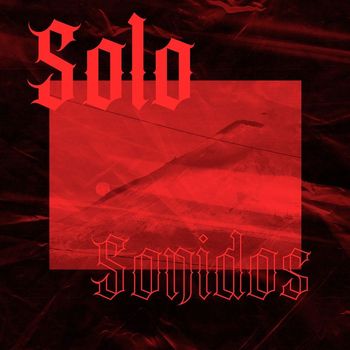 El Negro - Solo Sonidos