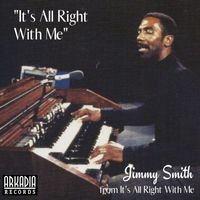 Jimmy Smith - It's All Right With Me (Live)