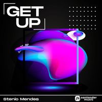 Stenio Mendes - Get Up