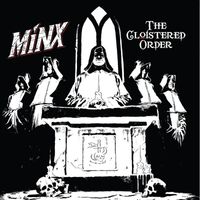 Minx - The Cloistered Order