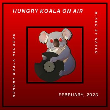 Hungry Koala - Hungry Koala On Air 002, 2023