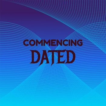 Various Artists - Commencing Dated