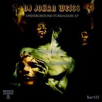 DJ Johan Weiss - Underground fundation