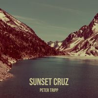 Peter Tripp - Sunset Cruz