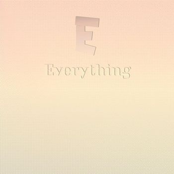 Various Artists - E Everything