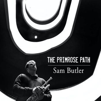 Sam Butler - The Primrose Path