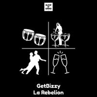 GetBizzy - La Rebelion