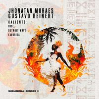 Jhonatan Moraes, Gustavo Reinert - Caliente