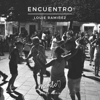 Louie Ramirez - Encuentro