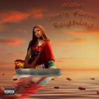 Akilah - Don’t Force Anything (Explicit)