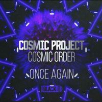 Cosmic Project - Once Again