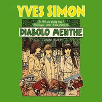 Yves Simon - Diabolo menthe (Chanson du film de Diane Kurys)