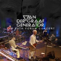 Van Der Graaf Generator - The Bath Forum Concert (Live)