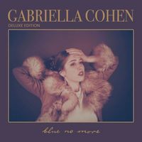 Gabriella Cohen - Blue No More (Deluxe Edition)