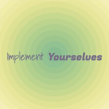Various Artists - Implement Yourselves